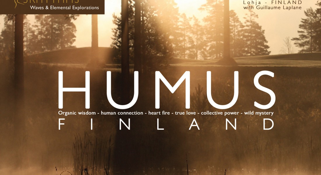 FINLAND | HUMUS | 5RHYTHMS & ELEMENTAL EXPLORATIONS – July 23rd-26th 2015