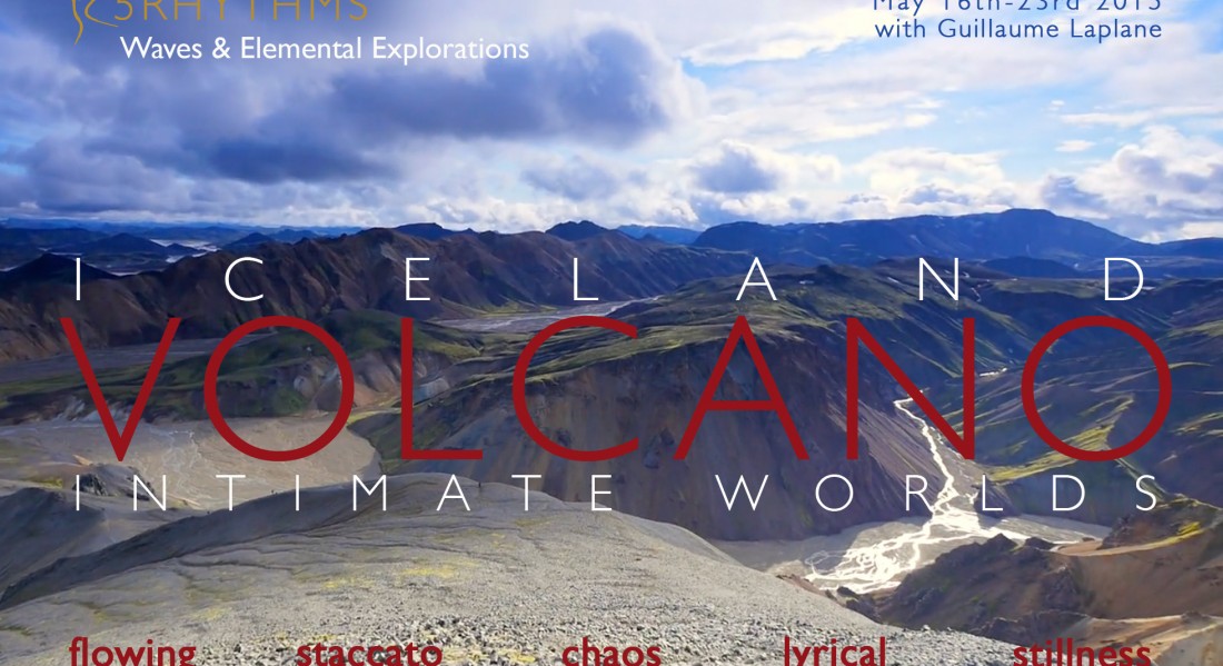 ICELAND | VOLCANO – INTIMATE WORLDS | May 16th – 23rd 2015