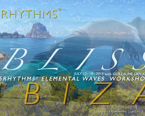 IBIZA | BLISS | 5RHYTHMS & ELEMENTAL EXPLORATIONS – July 12th – 18th 2015